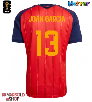 Spanien Joan Garcia #13 Hjemmebanetrøje VM 2026 Kort ærmer